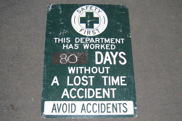 Sign-Safety first - this department has worked __ days..., stock number S-0083a