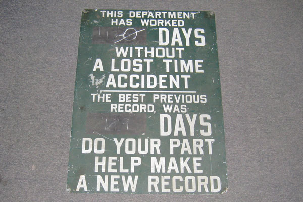 Sign-This department has worked ___ days without a lost time accident..., stock number S-0312