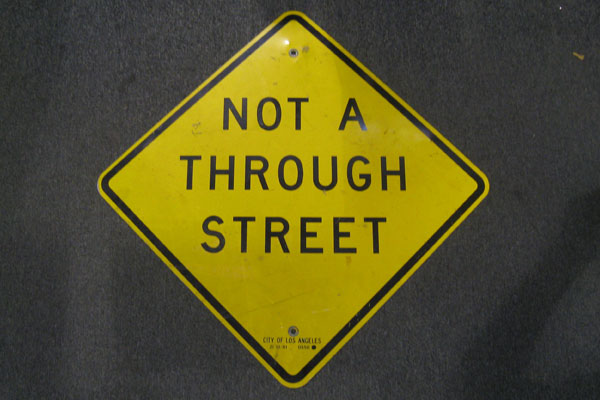 Sign-Not A Through Street, stock number S-0324