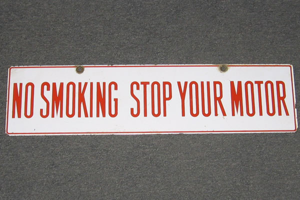 Sign-No Smoking Stop Your Motor, period, porcelain, another photo