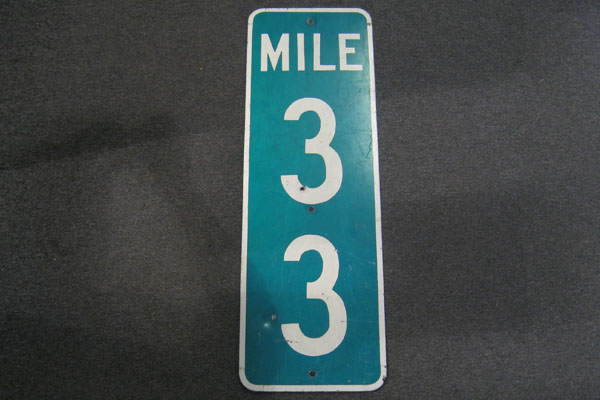 Sign-Mile 33, stock number S-0404