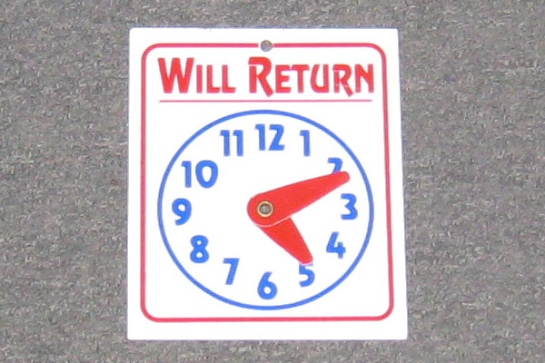 Sign-Will Return - clock, stock number S-0453w