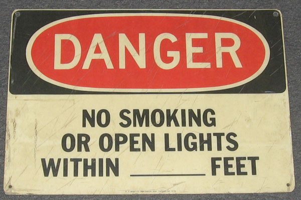 Sign-Danger No Smoking Or Open Lights Within ___ Feet, stock number S-0622