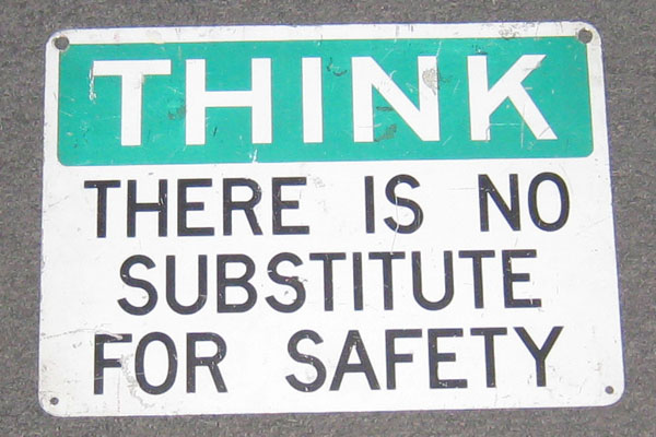 Sign-Think There Is No Substitute For Safety, stock number S-0650