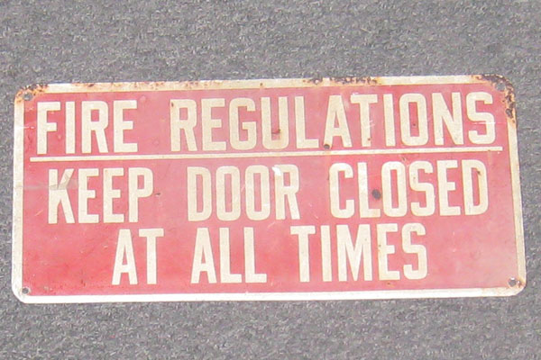 Sign-Fire Regulations Keep Door Closed At All Times, stock number S-0703