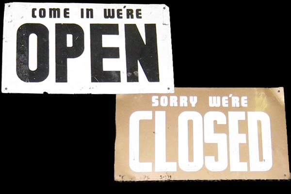 Sign-Sorry We're Closed - Come In We're Open, stock number S-0779