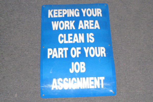 Sign-Keeping Your Work Area Clean Is Part Of Your Job Assignment, stock number S-0969