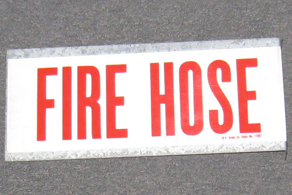 Sign-Fire Hose, stock number S-1002