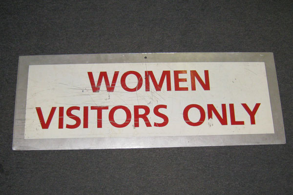 Sign-Women Visitors Only, stock number S-1020