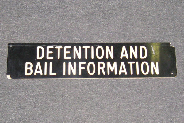 Sign-Detention & Bail Information, stock number S-1095