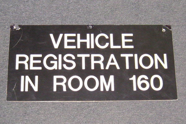 Sign-Vehicle Registration In Room 160, stock number S-1157
