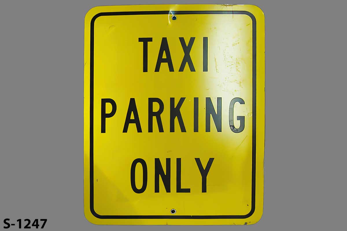 Sign-Taxi Parking Only, stock number S-1247