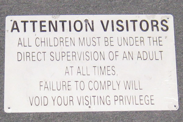 Sign-Attention Visitors All Children Must Be Under The Direct Supervision..., stock number S-1287