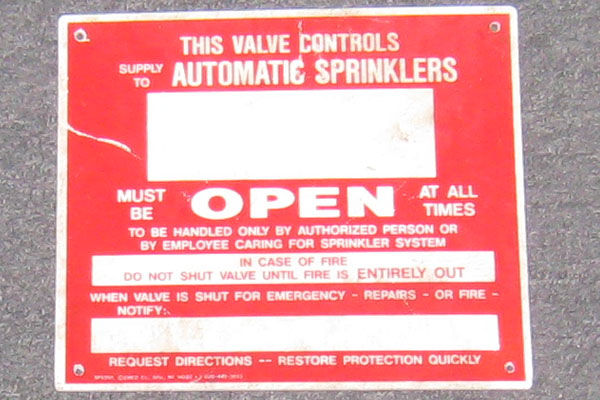 Sign-This Valve Controls Automatic Sprinklers, stock number S-1333
