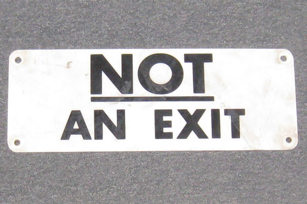 Sign-Not An Exit- 14" x 5", stock number S-1370