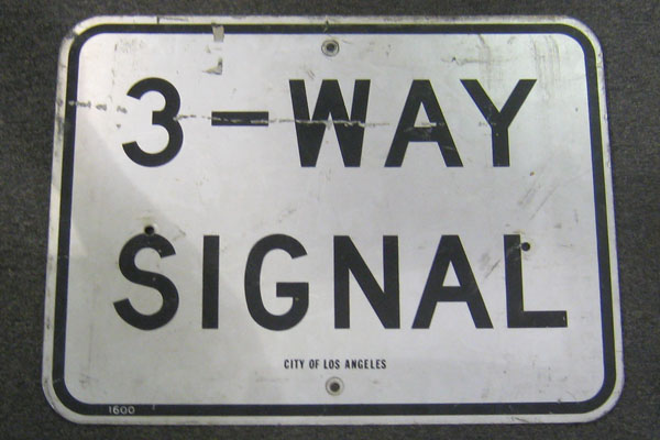 Sign-3 Way Signal, stock number S-1445
