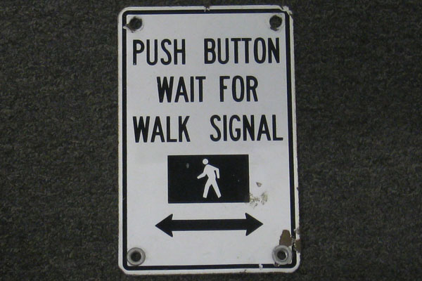 Sign-Push Button Wait For Walk Signal <--->, stock number S-1456a