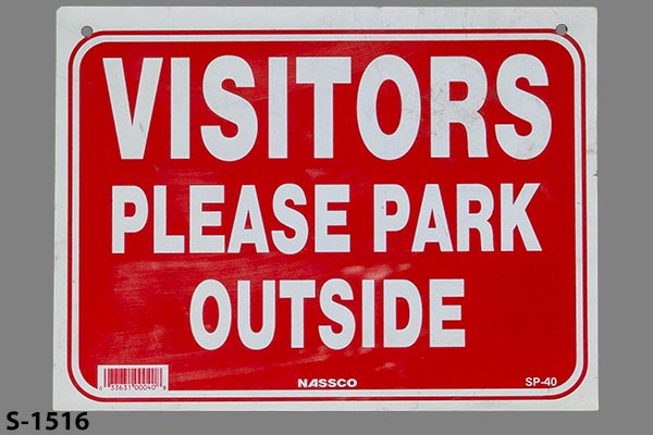 Sign-Visitors Please Park Outside, stock number S-1516