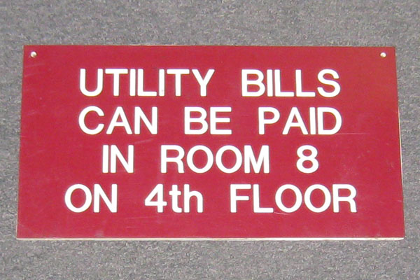 Sign-Utility bills can be paid in room 8 on the 4th floor, stock number S-1552