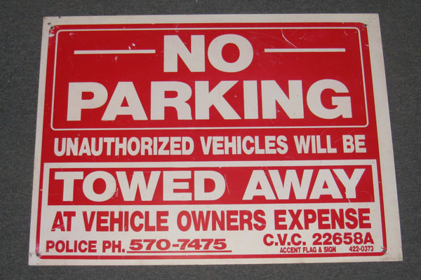 Sign-No Parking Unauthorized Vehicles Will Be Towed Away At Vehicle Owner's, stock number S-1568
