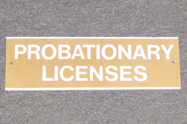 Sign-Probationary Licenses, stock number S-1657