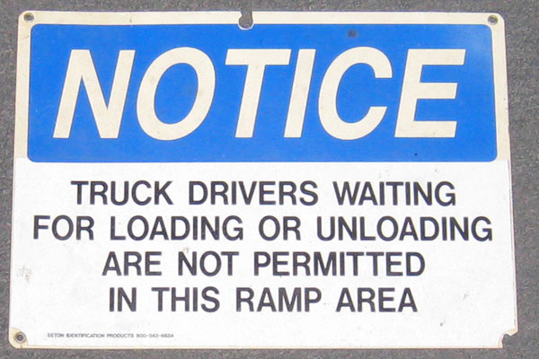 Sign-NOTICE - Truck drivers waiting for loading... blue/white, stock number S-1783