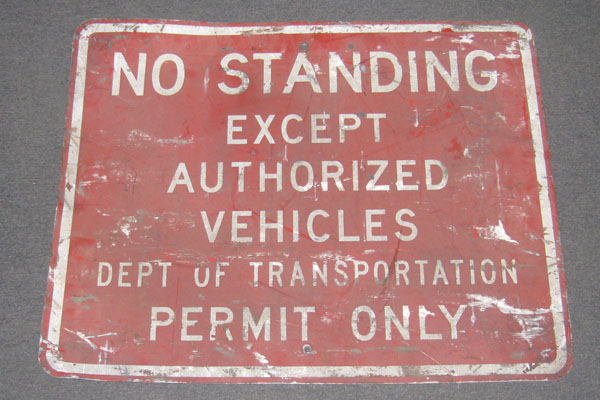 Sign-No Standing Except Authorized Vehicles... - red/wht metal, stock number S-2007