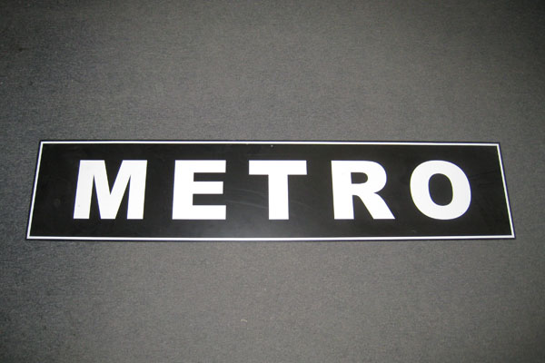 Sign-Metro, stock number S-2015