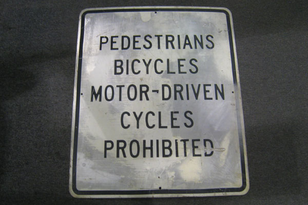 Sign-Pedestrians Bicycles Motor-Driven Cycles Prohibited, stock number S-2077