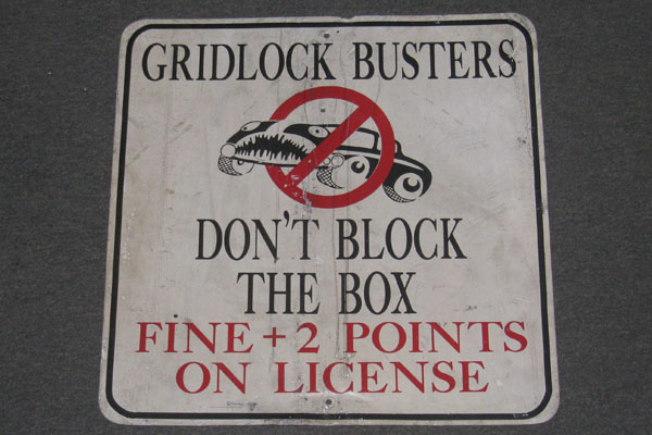 Sign-Gridlock Busters Don't Block The Box Fine + 2 Points On License, stock number S-2108