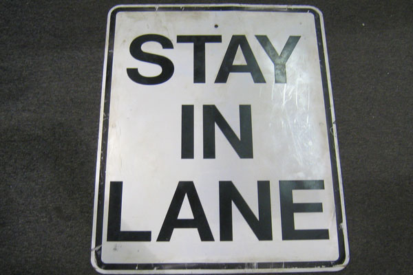 Sign-Stay In Lane, stock number S-2156