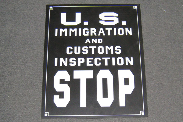 Sign-US Immigration and Customs Inspection Stop, stock number S-2161