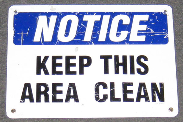 Sign-Notice Keep This Area Clean, stock number S-2193