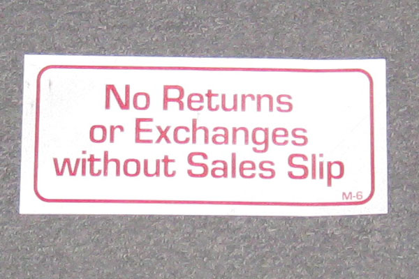Sign-No Returns or Exchanges Without Sales Slip, stock number S-2207