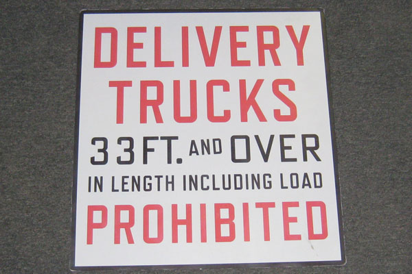 Sign-Delivery Trucks 33 Ft. And Over In Length Including Load Prohibited, stock number S-2244