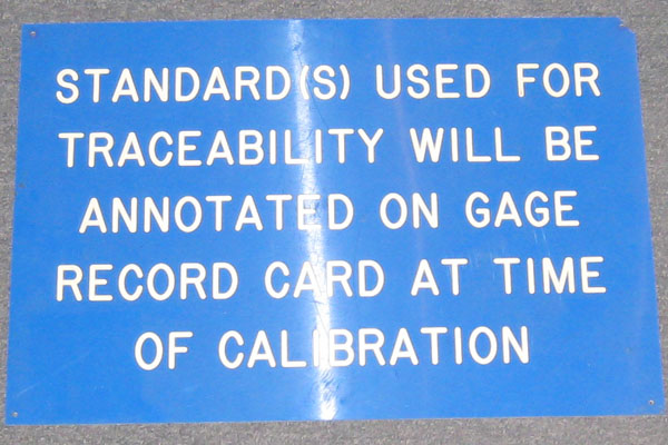 Sign-Standards Used For Traceability..., stock number S-2289