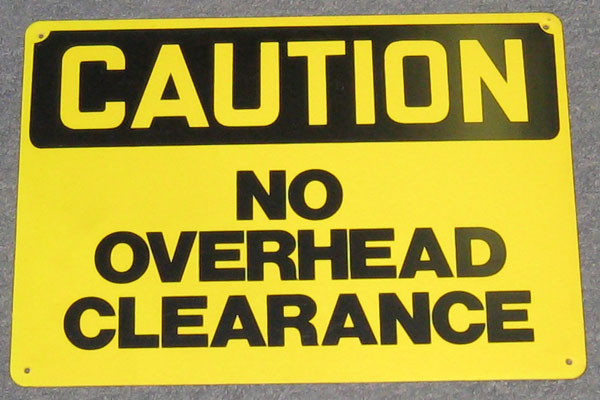 Sign-Caution No Overhead Clearance ylw/blk plastic, stock number S-2386