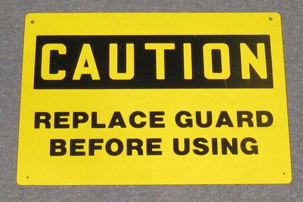 Sign-Caution Replace Guard B4 Using, stock number S-2405
