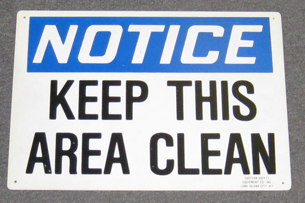 Sign-Keep This Area Clean, stock number S-2421