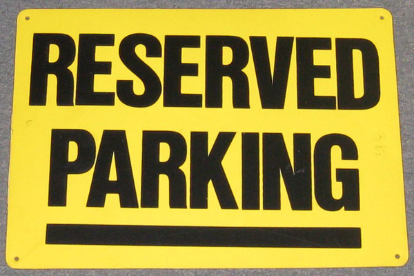 Sign-Reserved Parking, stock number S-2424