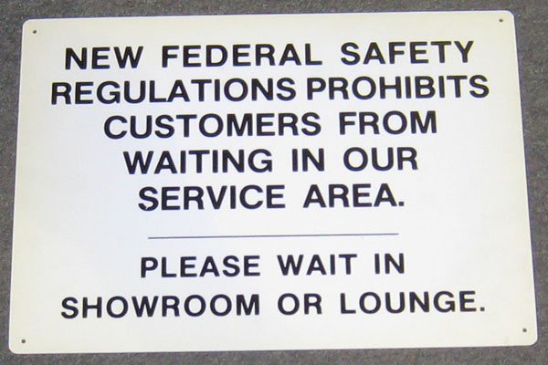 Sign-Fed Safe Regs Prohibit Customer, stock number S-2445