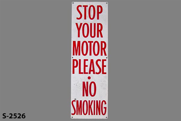 Sign-No Smoking Stop Your Motor, stock number S-2526