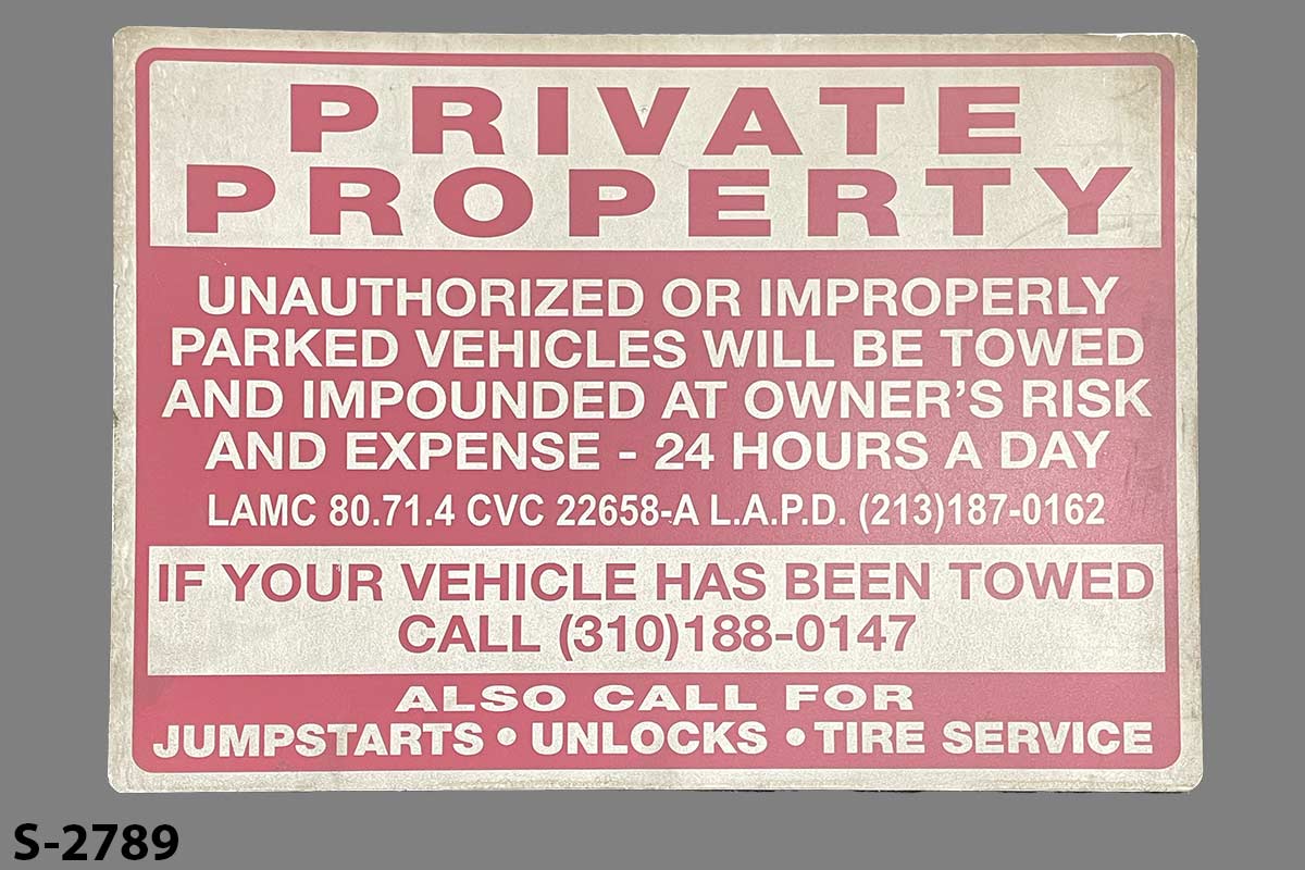 Sign-Private Property Unauthorized Parked Vehicles Will Be Towed...red/wht, stock number S-2789