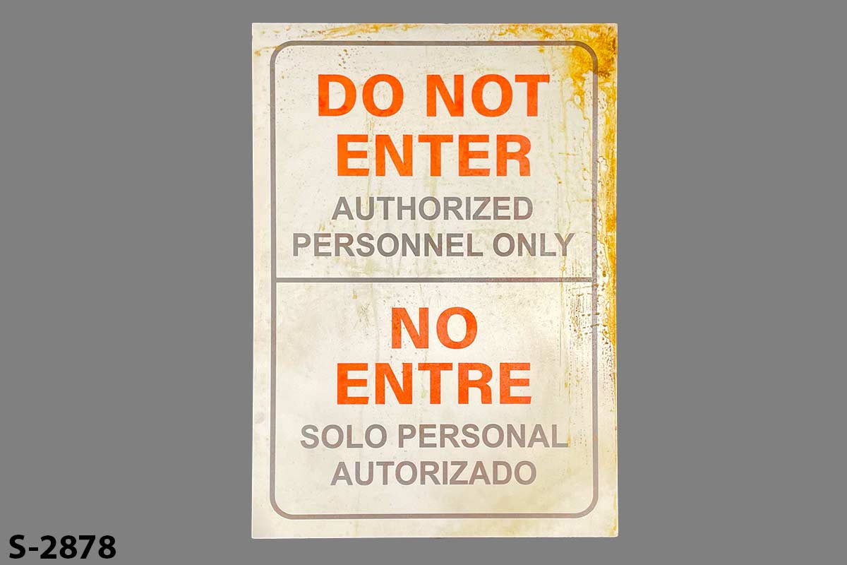 Sign-Do Not Enter-Auth Personnel Only on top, stock number S-2878