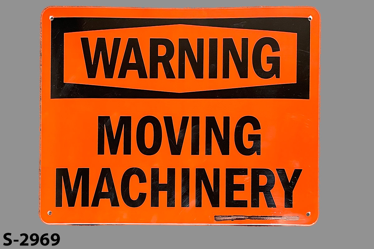 Sign-Warning Moving Machinery, stock number S-2969