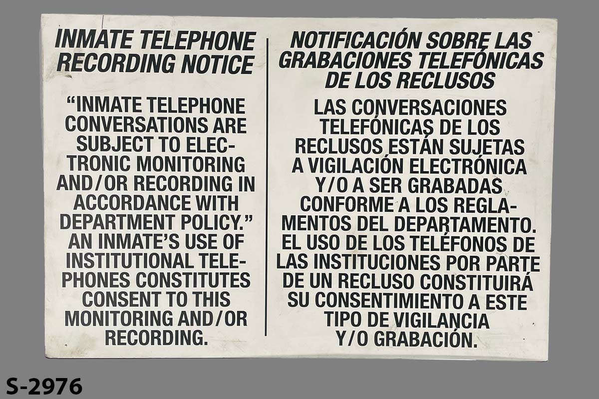 Sign - Inmate Telephone Recording Notice, stock number S-2976