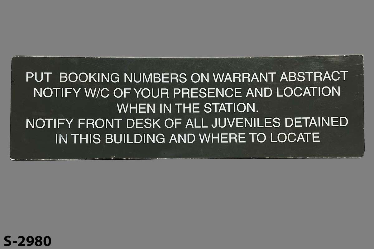 Sign-Put Booking Numbers On Warrant Abstract Notify... grey/wht, stock number S-2980