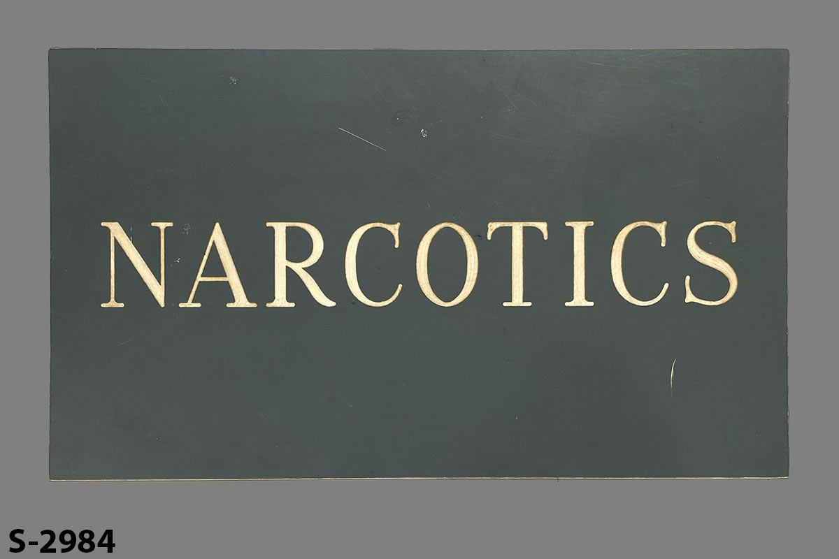 Sign-Narcotics, stock number S-2984