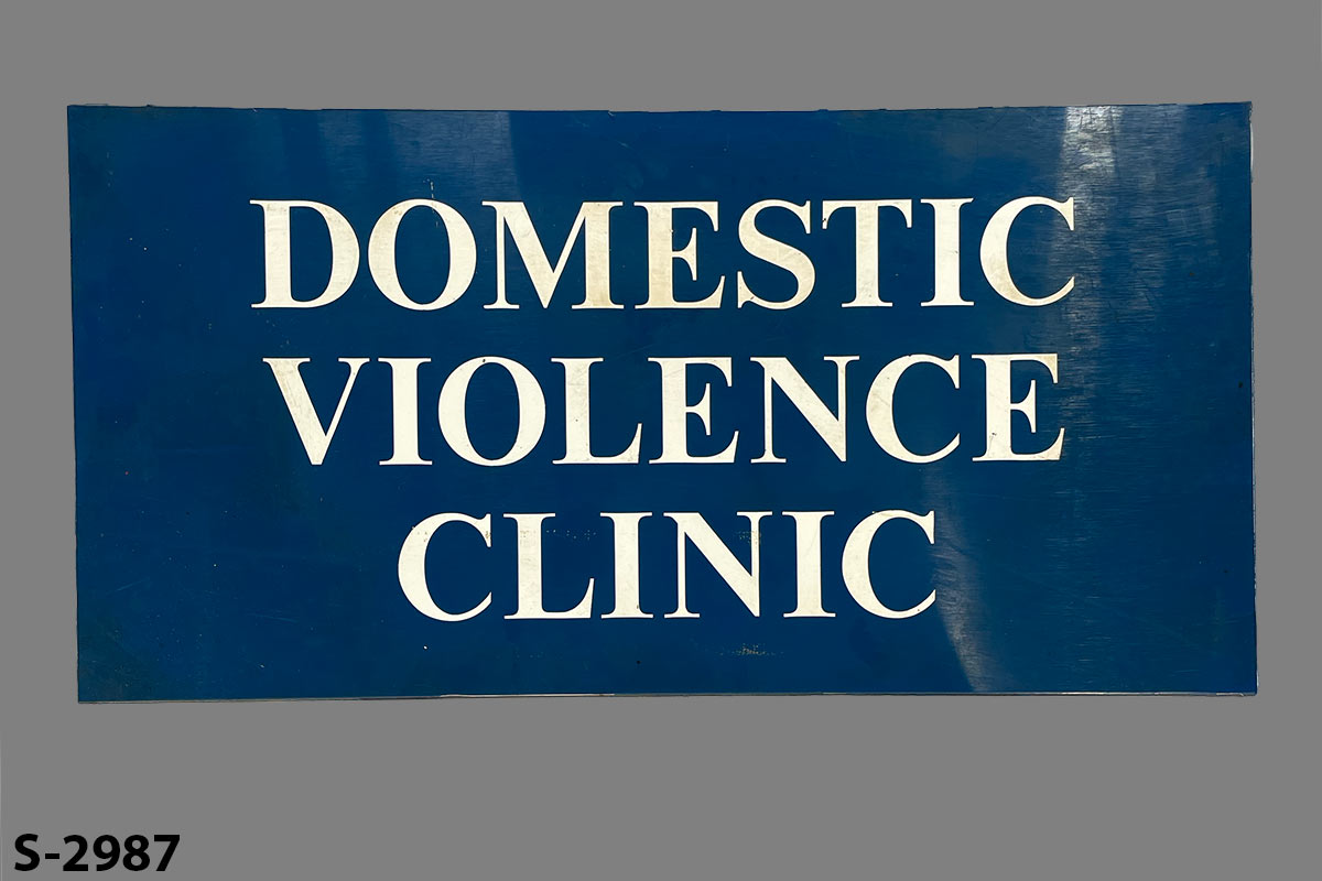 Sign-Domestic Violence Clinic, stock number S-2987