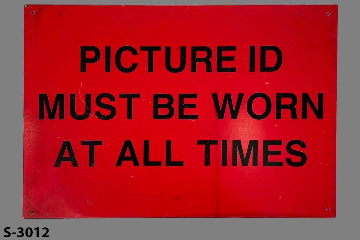 Sign-Picture ID Must Be Worn At All Times, stock number S-3012